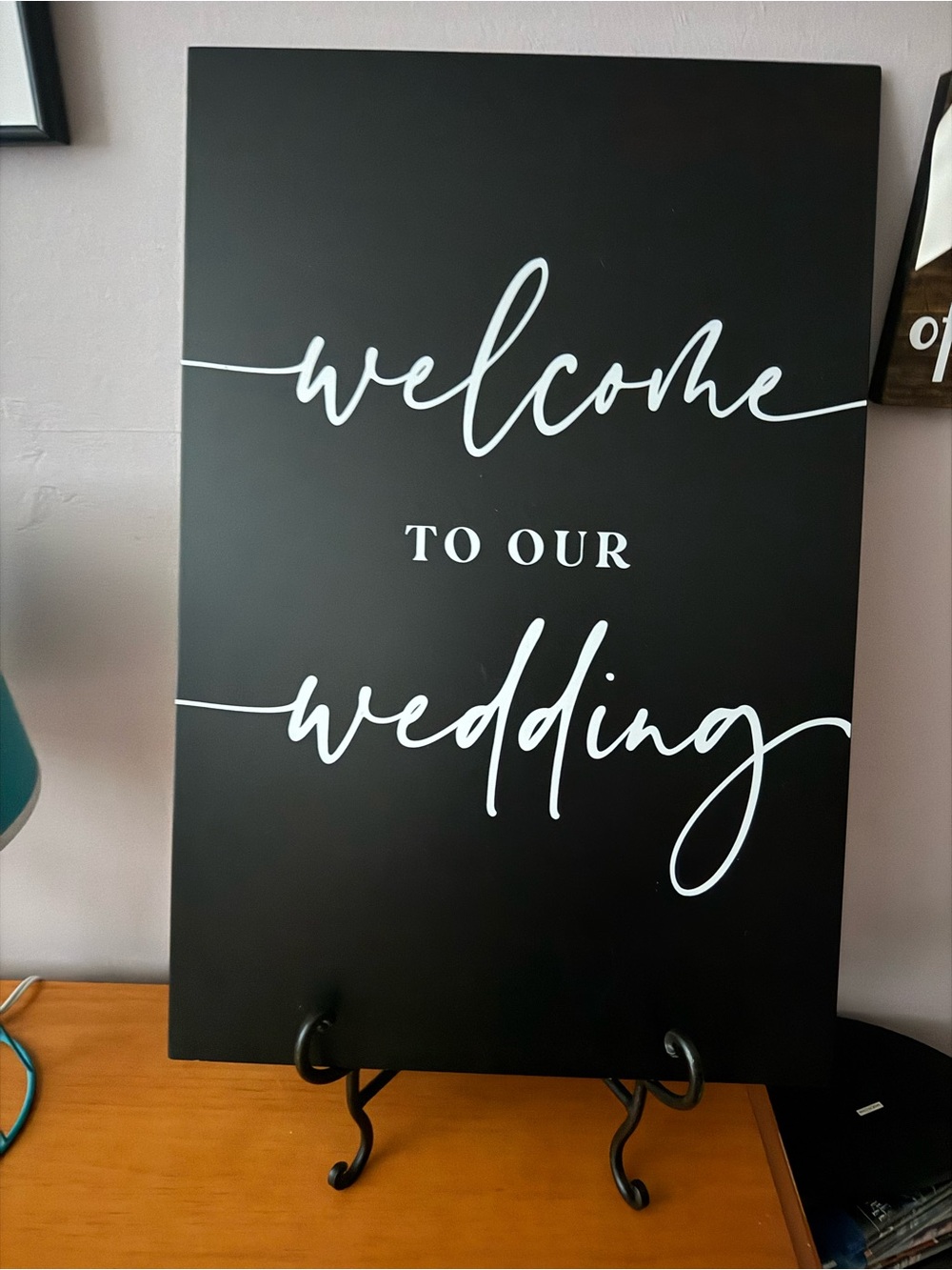 Black 'Welcome to Our Wedding' Sign